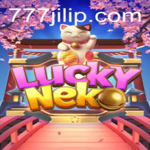 Discover the Thrills of LuckyNeko and the Allure of 777 Jili
