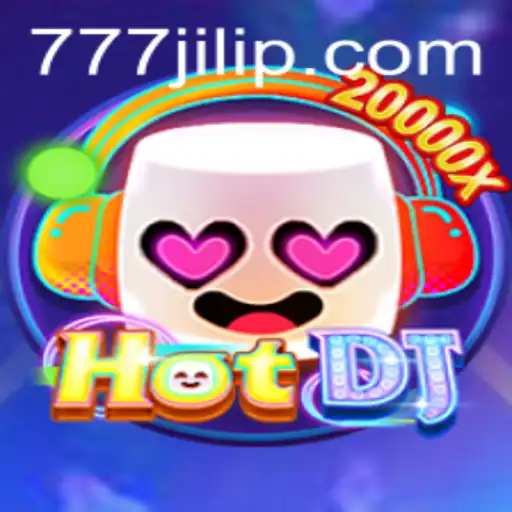 Unveiling HotDJ: A Thrilling Gaming Experience with 777 Jili