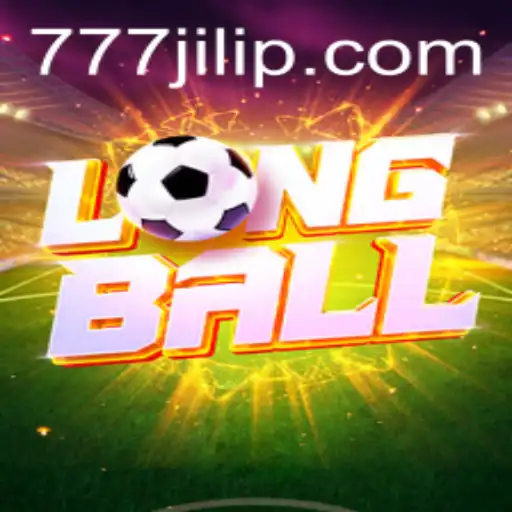 LongBall: A Comprehensive Guide to the Exciting Game in the World of 777 Jili