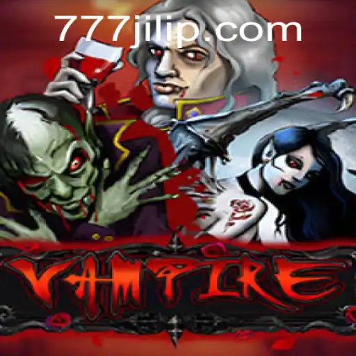 Exploring the Enchanting World of 'Vampire' and the Allure of 777 Jili